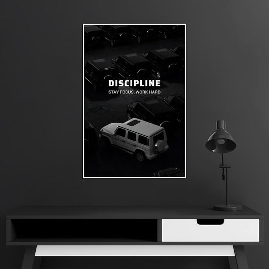 Discipline - Stay Focus Hard Work - Motivational Poster #03